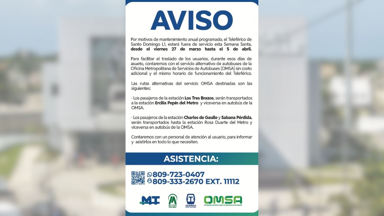 Línea 1 del Teleférico de Santo Domingo estará fuera de servicio por mantenimiento en Semana Santa Línea 1 del Teleférico de Santo Domingo estará fuera de servicio por mantenimiento en Semana Santa